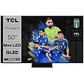 tv mini led ultra hd 4k 50' 50c805 android tv